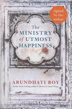 The Ministry of Utmost Happiness by Arundhati Roy